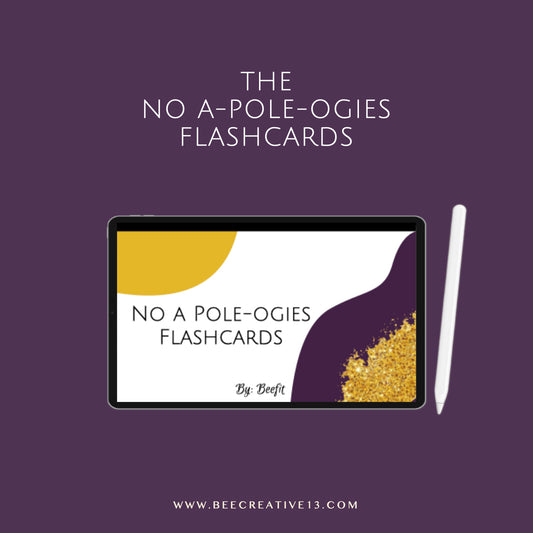 THE NO A-POLE-OGIES FLASHCARDS