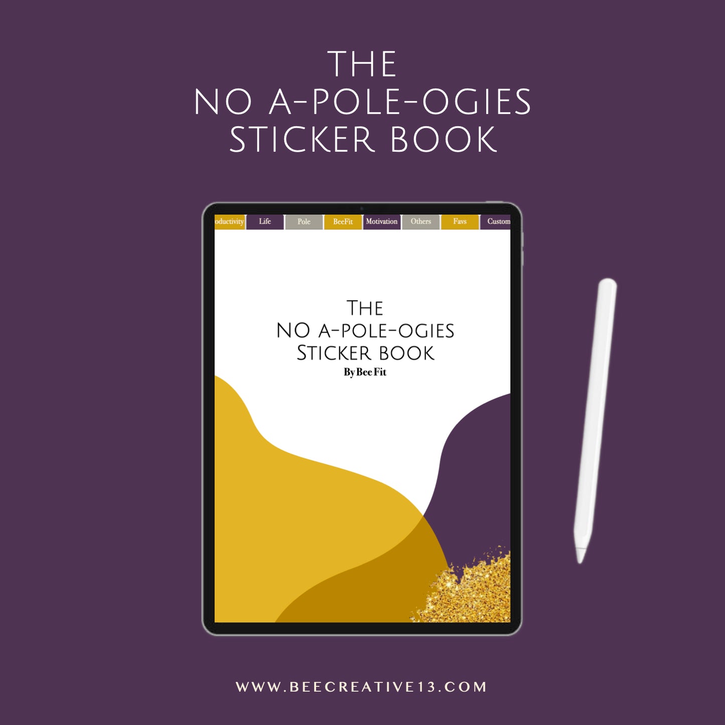 THE NO A-POLE-OGIES STICKER BOOK