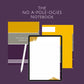 THE NO A-POLE-OGIES NOTEBOOK